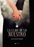 La llave de lo nuestro