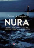 Nura. La isla donde nadie es quien dice ser y nada es lo que parece