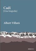 CADÍ [Una biografia]