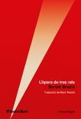 lopera de tres rals