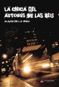 la chica del autobus de las seis