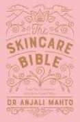 the skincare bible your no-nonsense guide to great skin