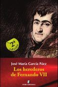 Los herederos de Fernando VII