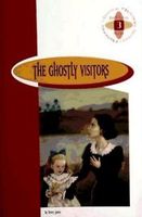 ghostly visitorsthe