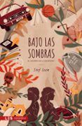 bajo las sombras