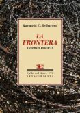 la frontera y otros poemas