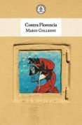 contra florencia