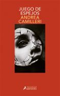 juego de espejos (serie montalbano 22)