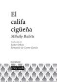 el califa ciguena