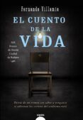 el cuento de la vida (premio de novela ciudad de badajoz)