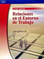relaciones en el entorno de trabajo grado superior