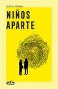 ninos aparte