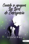 cuando se apaguen las luces de emergencia