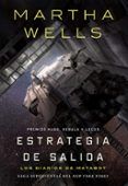 los diarios de matabot estrategia de salida