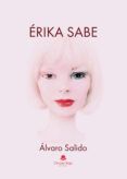 Érika sabe