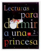 lecturas para dormir a una princesa 2 primaria
