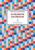 el peligro de los circulos
