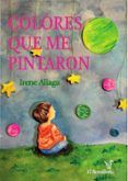 colores que me pintaron