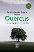 quercus en la raya del infinito