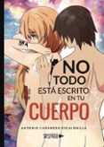 no todo esta escrito en tu cuerpo