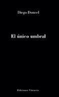el unico umbral