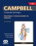 campbell ortopedia quirurgica tomo 6 fracturas y dislocaciones en a
