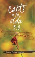canto a la vida 30