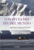 los peces del fin del mundo