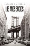 los años sucios