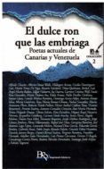 el dulce ron que las embriaga. poetas actuales de canarias y venezuela