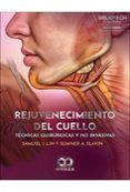 rejuvenecimiento del cuello tecnicas quirurgicas y no invasivas