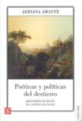 poeticas y politicas del destierro argentinos en brasil en la ep oca
