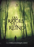 las raices del reino