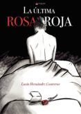 ibd la ultima rosa roja