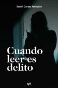 cuando leer es delito