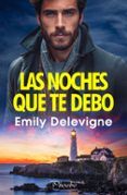 las noches que te debo