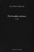 piel hendida adentro