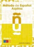 metodo de espanol azpiroz grado 5 c1 incluye cd