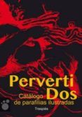 pervertidos