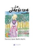 la jardinera
