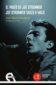 el paseo de joe strummer  joe strummer takes a walk