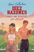 diez razones para no romper las reglas