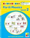 Fix-it Phonics: Learn English With Letterland: Level 2 Workbook 1