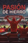 pasion de hierro