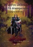 el secreto del bosque de los desamparados