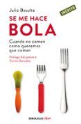 se me hace bola