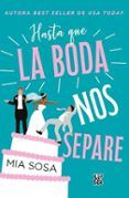 hasta que la boda nos separe