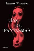 dias de fantasmas