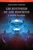 las historias de los muertos y otros relatos