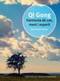 qi gong: harmonia de cos ment i esperit